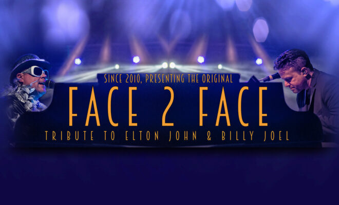 Face 2 Face – A Tribute to Elton John & Billy Joel