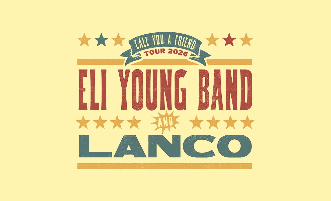 WTHD Thunder Country Presents: Eli Young Band and LANCO – Call You A Friend Tour 2026